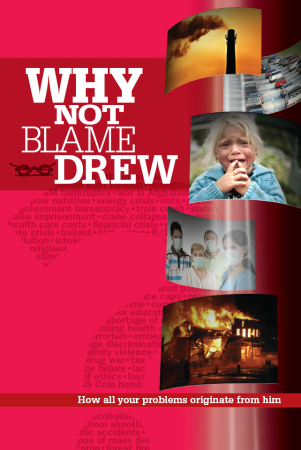 Why Not Blame Drew